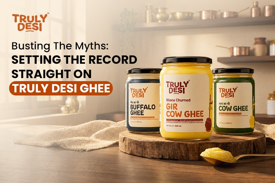 Truly Desi Ghee Debunks Common Myths